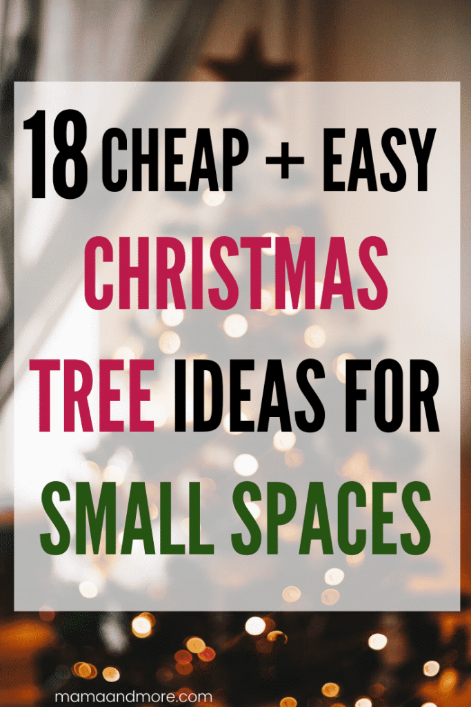 18 Cheap and easy Christmas Tree Ideas for Small Spaces