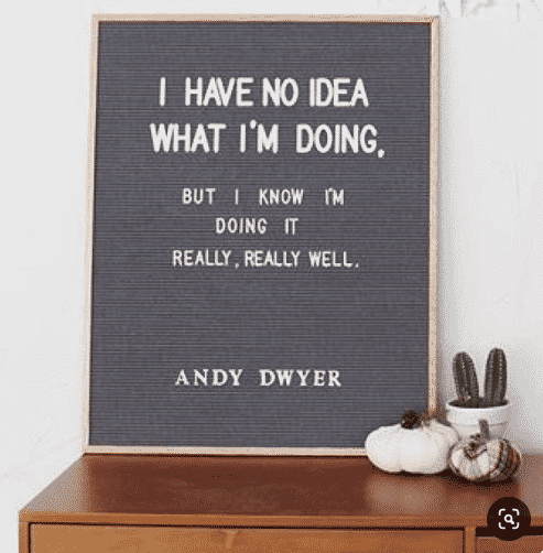 Andy Dwyer letterboard quote