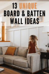 Best board and batten wall ideas