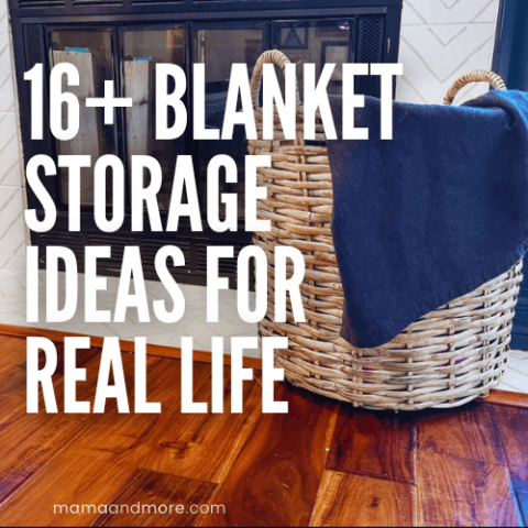 16+ Blanket Storage Ideas for Real Life | Mama and More